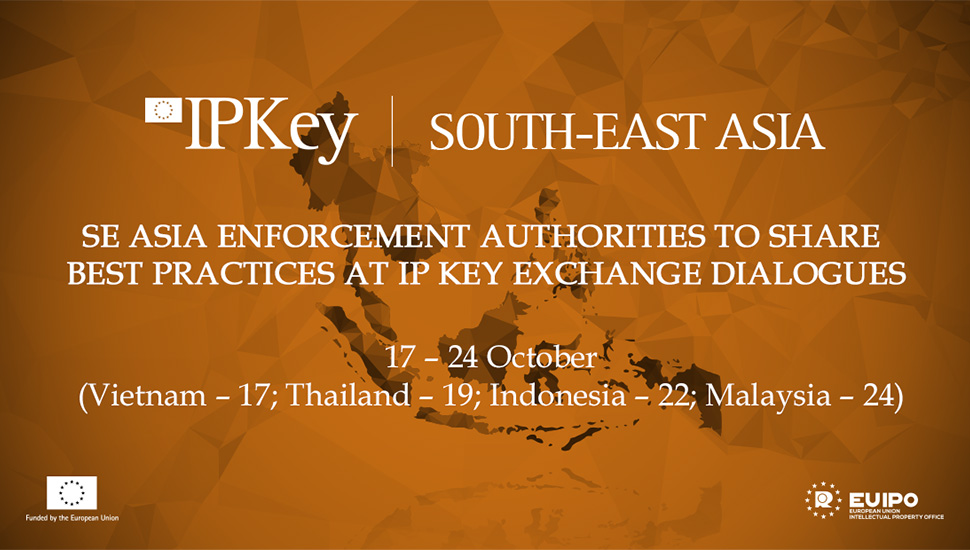 Se Asia Enforcement Authorities To Share Best Practices At Ip Key Exchange Dialogues Ipkey